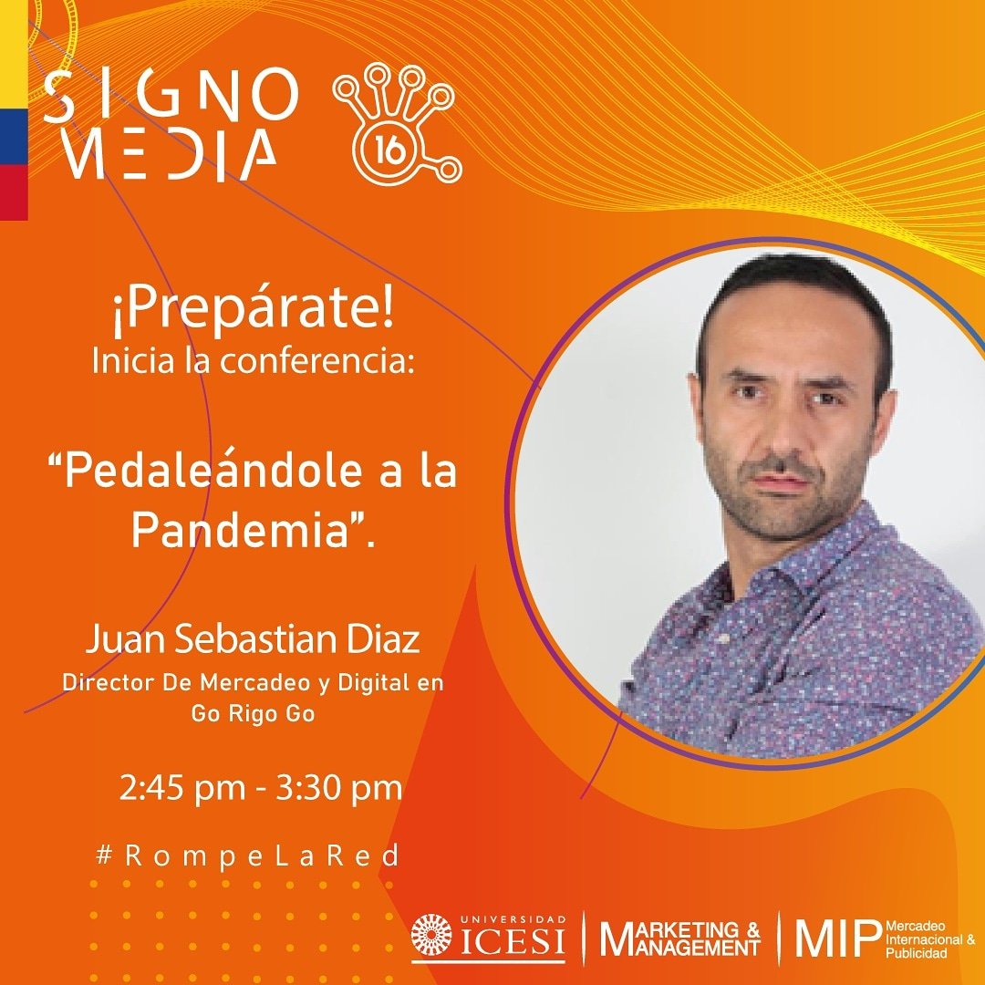 SignoMedia's tweet photo. Damos continuidad a nuestra jornada de la tarde 🤩🤩 con el conferencista Juan Sebastián Díaz 🔝🔥 quién de 2:45 a 3:30 p.m nos hablará sobre su experiencia "Pedaliando en la pandemia" con @gorigogooficial.
No te lo pierdas!! 🤩👌
#RompeLaRed #SignoMedia16
#Signomedia16 https://t.co/1ten6X9EZL
