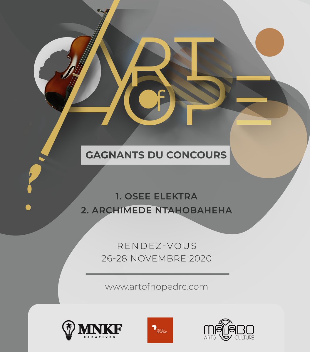 ArtofHopedrc's tweet photo. Félicitations Osée Elektra de GOMA et Archimede Ntabaheha de Bukavu. Nous sommes heureux de vous avoir dans le programme 2020.
Merci à tous nos candidats. A bientôt.
#Artofhope2020 #Art https://t.co/OSa0ENaBKR