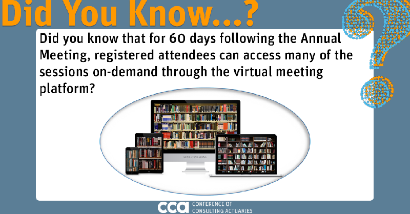 CCActuaries's tweet photo. #DidYouKnow that for 60 days following the Annual Meeting, registered attendees can access many of the sessions on-demand through the virtual meeting platform? #CCA2020AM https://t.co/uY90UedJ73