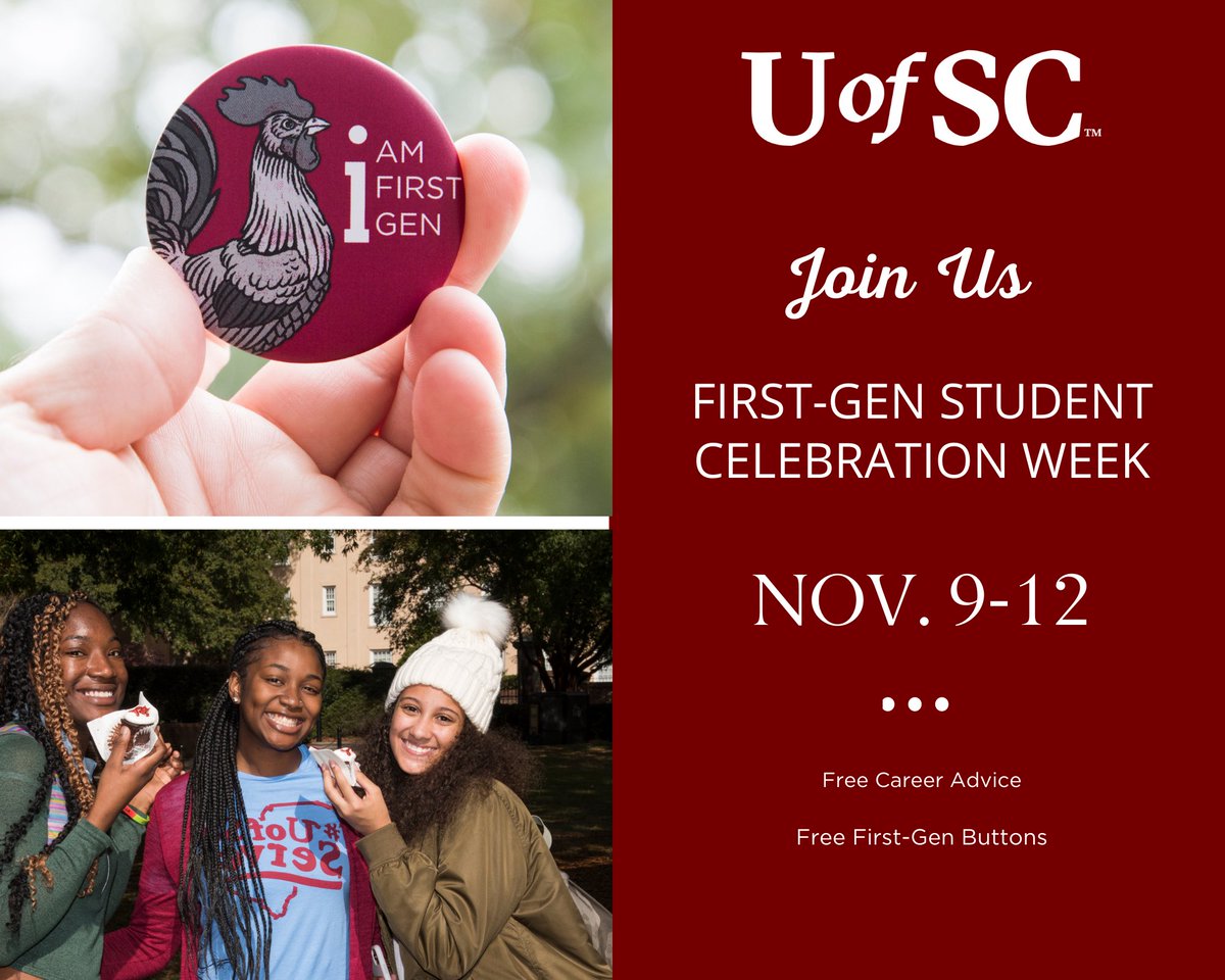 More dates of UofSC’s 2020 First-Gen Student Celebration!