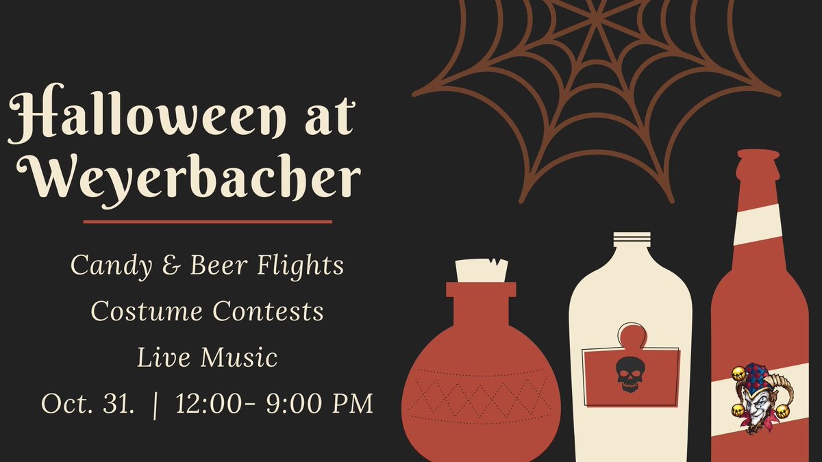 Join us today for our Halloween Bash all day!

Costume Contests
Pumpkin Food Specials from Merry Munchies
Candy &amp; Beer Flights
Live music by Bleu Jean!

We're open Noon to 9 p.m.