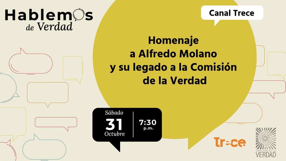 ComisionVerdadC's tweet photo. Sintonice ‘Homenaje a Alfredo Molano y su legado a la Comisión de la Verdad’

HOY | 7:30 p.m. | Por @CanalTreceCO

‘Hablemos de Verdad’, el programa de televisión con enfoque territorial de la 
@ComisionVerdadC https://t.co/iIFszyaNkk