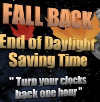 Fall Back... End of Daylight Savings Time. November 1, 2020 @ 2 am. #dontforgetdaylightsavingtime #settheclockback