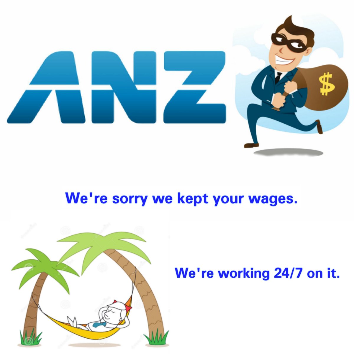 Ahappysavage's tweet photo. @ANZ_AU thousands of us left stranded without our wages, but yes, your sorry will pay our rent/mortgages, pay our bills, buy our groceries &amp; medications. I have every confidence that our banks will accept your sorry as payments. 6 days and you still can't get it right! https://t.co/VusAUvgnpP