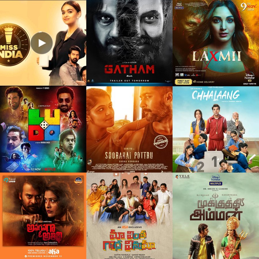 Nov releases...

#MissIndia - 4th-Netflix
#Gatham - 6th- Amazon
#Laxmii - 9th- Hotstar
#Lodu - 12th - Netflix 
#SooraraiPottru-12th- Amazon
#Chhalaang - 13th - Amazon
#MaaVinthaGaadhaVinuma -13th - Aha 
#AnaganagaaOAthidhi - 13th- Aha 
#MookuthiAmman-14th- Hotstar