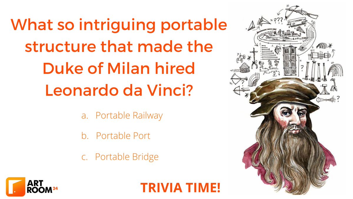 ArtRoom24Online's tweet image. What so intriguing portable structure that made the Duke of Milan hired Leonardo da Vinci?

A. Portable Railway
B. Portable Tunnel
C. Portable Bridge

COMMENT YOUR ANSWER BELOW

#leonardodavinci #dukeofmilan #portablestructure #artroom24