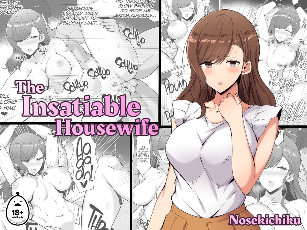 Hello everyone, 
The English version of my doujinshi "The Insatiable Housewife" is out now! 
Please enjoy! 

Publisher: @irodoricomics 