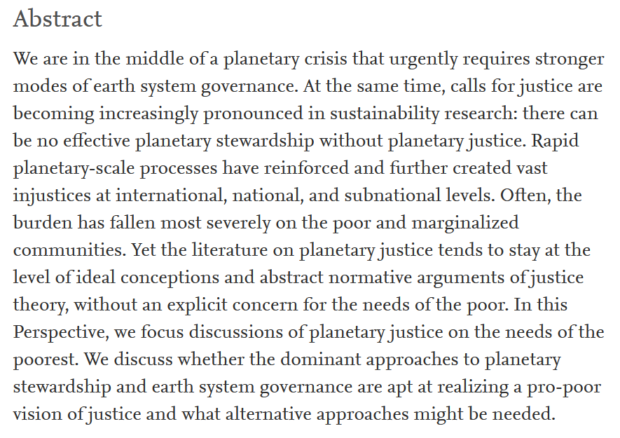 "Planetary justice: Prioritizing the poor in earth system governance" by  @AartiGupta17,  @FHBBiermann,  @chuks_okereke &  @PKashwan. 11/11Full-text ( Open Access):  https://doi.org/10.1016/j.esg.2020.100075  #PlanetaryJustice  #EnvironmentalJustice  #ClimateJustice