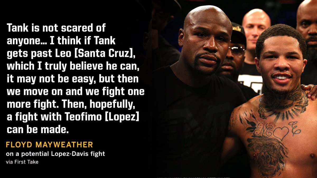ESPN Ringside on Twitter: "Floyd Mayweather believes @Gervontaa should take another fight before chasing @TeofimoLopez (via @FirstTake)… "