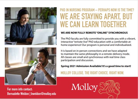 VFeeg's tweet photo. Spread the word! @MolloyCollege PhD program in Nursing is admitting a new Spring 2021 cohort #HaganSchoolofNursing. Maybe the time is right to consider a PhD now despite today’s COVID-19 challenges? We are REMOTE synchronous to stay safe. Open House is Nov 15th. Check us out. https://t.co/KJcWtSmeoK