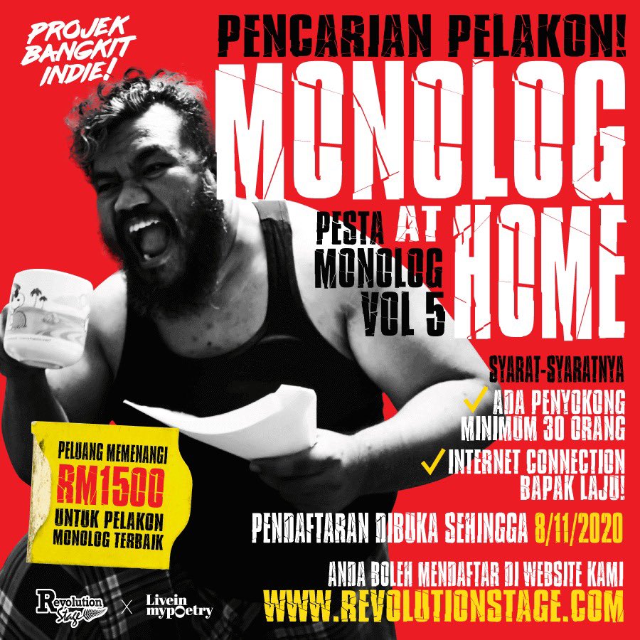 RevolutionStage's tweet photo. Kami sedang mencari pelakon tanah air yang komited &amp; serba boleh untuk menyertai Pesta Monolog Vol. 5: Monolog At Home! 

Jika anda memenuhi syarat kelayakan yang tertera di dalam poster, anda boleh membuat pendaftaran di https://t.co/BCpL4GNFcl! https://t.co/uBmA0foD94