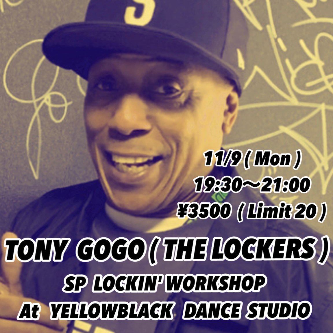 SORI_SHUFFLE's tweet photo. 藤沢にオリジネーター🔥
残り数名デス☝️

◆TONY  GOGO WS◆
2020年11月9日(月曜日)
YELLOWBLACK @_yellowblack_ 
19:30～21:00
¥3500 (限定20名)

◆予約方法◆
info@yellowblack.jp
コチラへ
・件名に「TONY GOGO  WS予約希望」
と記載

・氏名と電話番号を記入して送信

・返信が有り次第、受付完了 https://t.co/3CeV1UgmJl