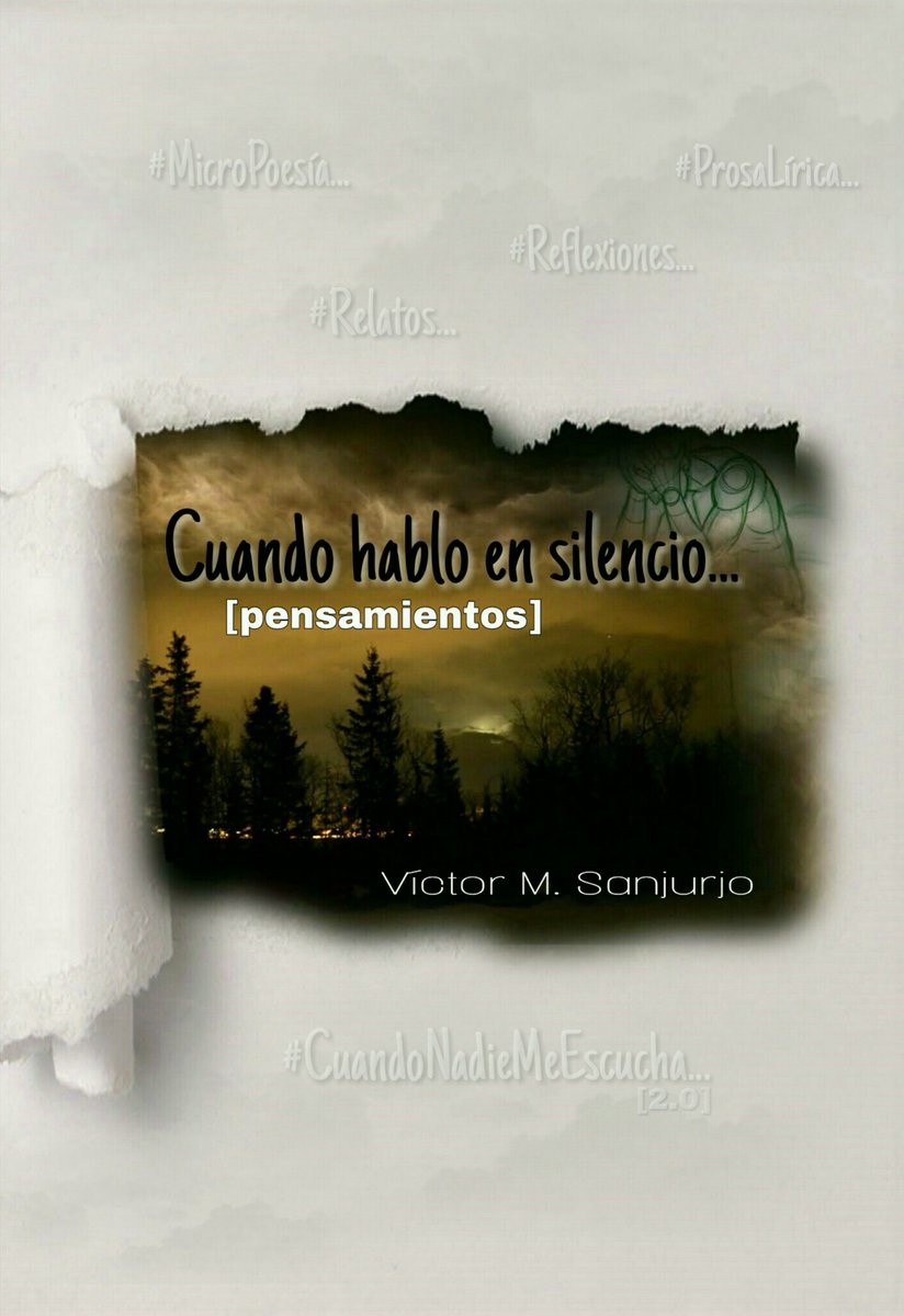 #Pensamientos

#Emociones

#Ilusiones

#InclusoSueños

#poesia

#ProsaPoética

#MicroPoesía

#Relatos

#Erotismo

#Ilusión

#Esperanza

#CuandoHabloEnSilencio

Un maravillosa #LecturaRecomendada de <a href="/VctorMSanjurjo/">Víctor M. Sanjurjo</a> a tu entera disposición en #Sabesleer:

sabesleer.com/inicio/autores…