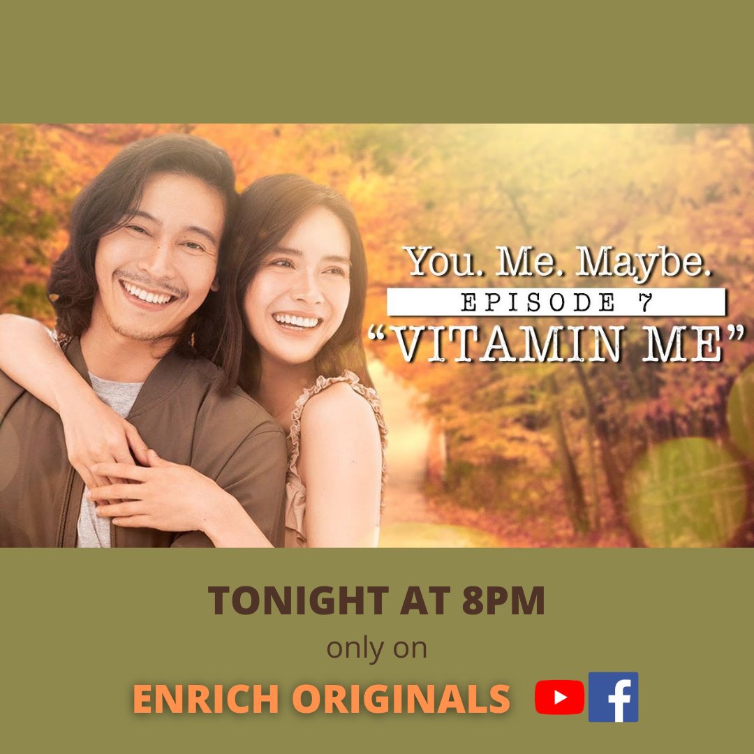 erichguniverse's tweet photo. #NewEpisodeAlert You. Me. Maybe. Episode 7 ‘Vitamin Me’ will be up tonight at 8pm only on ENRICH ORIGINALS’ YouTube Channel and Facebook Page. 🧡

Don’t miss it! 😉

#YouMeMaybe #YouMeMaybeEP7 #EnrichOriginals #ErichGonzales #EnchongDee https://t.co/VToqxS0Lfu