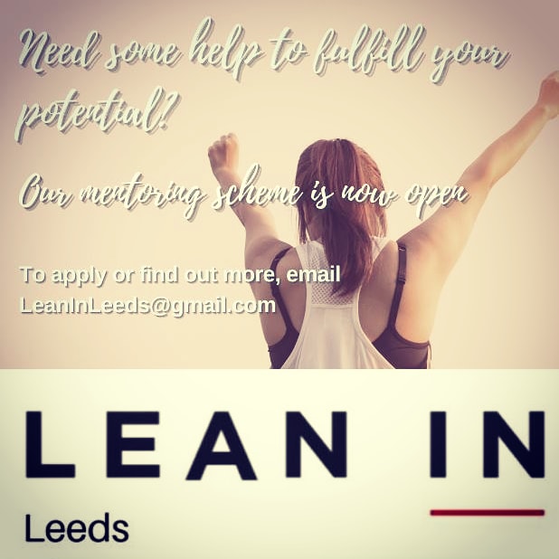 Feeling like you need a helping hand in your career? Think you might benefit from objective advice? Our mentoring scheme has matched more than 200 people and we've reopened it. You can sign up here bit.ly/LeanInMentees or email us are Leaninleeds@gmail.com for more information