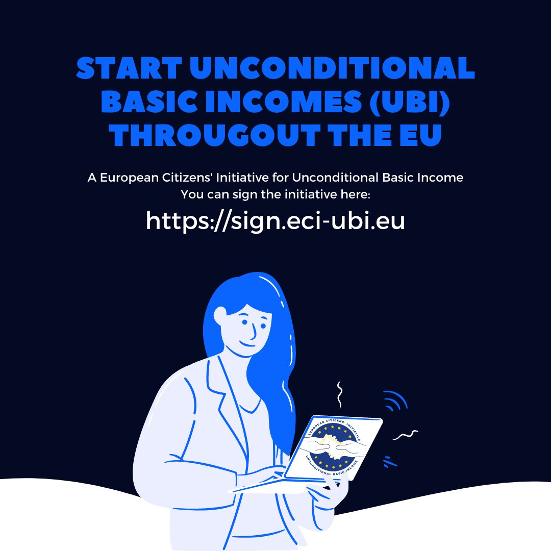 did you sign already, if not, please do so: sign.eci-ubi.eu and let there be a basic income revolution