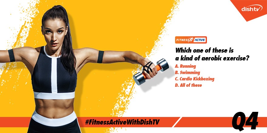 DishTV_India's tweet photo. Q4. "Which one of these is a kind of aerobic exercise?" 

To win amazing prizes, reply using the hashtag #FitnessActiveWithDishTV and don’t forget to watch fitness lessons and learn about Healthy Nutrition /Diet on DishTV Fitness Active Service. https://t.co/Cgxp5QIjqG