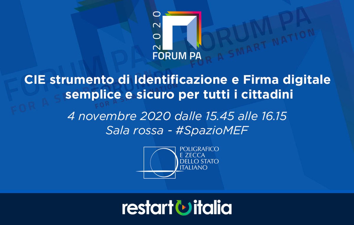 📌Il 4 novembre siamo a #ForumPA2020 #RestartItalia <a href="/FPA_net/">FPA - FORUM PA - A DIGITAL360 Company</a> nell'ambito di #spazioMEF <a href="/MEF_GOV/">MEF</a> per parlare di tutti gli usi della #CIE strumento semplice e sicuro d'identificazione e firma digitale. 
🔧programma e iscrizioni⬇️ forumpa2020.eventifpa.it/it/2020/10/28/…

#identitadigitale