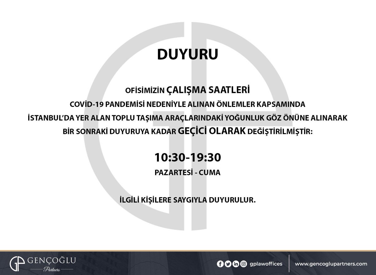 Çalışma saatleri hakkındaki değişikliğe ilişkin duyurumuzdur.
