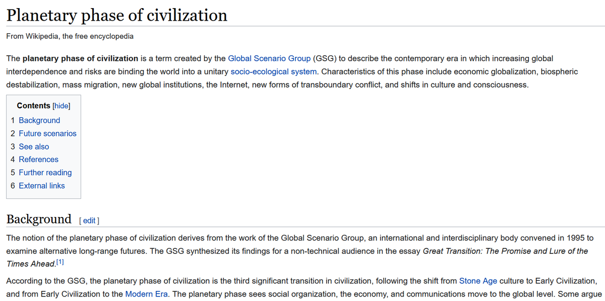 In 1995, SEI joined the  #Tellus Institute in setting up the Global Scenario Group arguing for a ' #GreatTransition' (!!!) towards a  #NewAge-style 'planetary phase of civilization' which already reads like today's narrative of the...  #GreatReset!  https://en.wikipedia.org/wiki/Planetary_phase_of_civilization