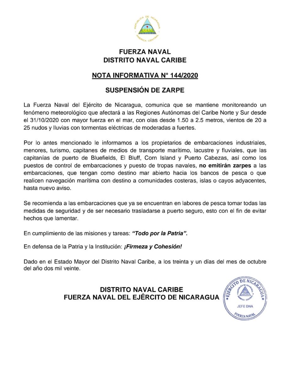 Comunicado de la Fuerza Naval Caribe del Ejército de Nicaragua en el que orientan suspender todo zarpe de embarcaciones 🚤🛥🛳⛴🚢🛶 como precaución por el fenómeno climático 🌧🌊 que posiblemente afecte al país. 🇳🇮 #EnVictoriosaEsperanza #UnidosEnVictorias