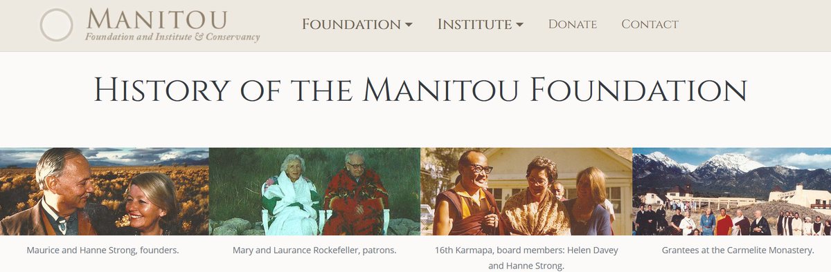 Another  #Rockefeller member (Laurance R.) was patron of Maurice Strong's  #NewAge centre, the Manitou Foundation. Take five minutes to read this, to understand the bizarre mindset of Strong, the godfather of UNEP.We are at peak  #ecospiritual New Age here:  https://www.manitou.org/foundation/history/