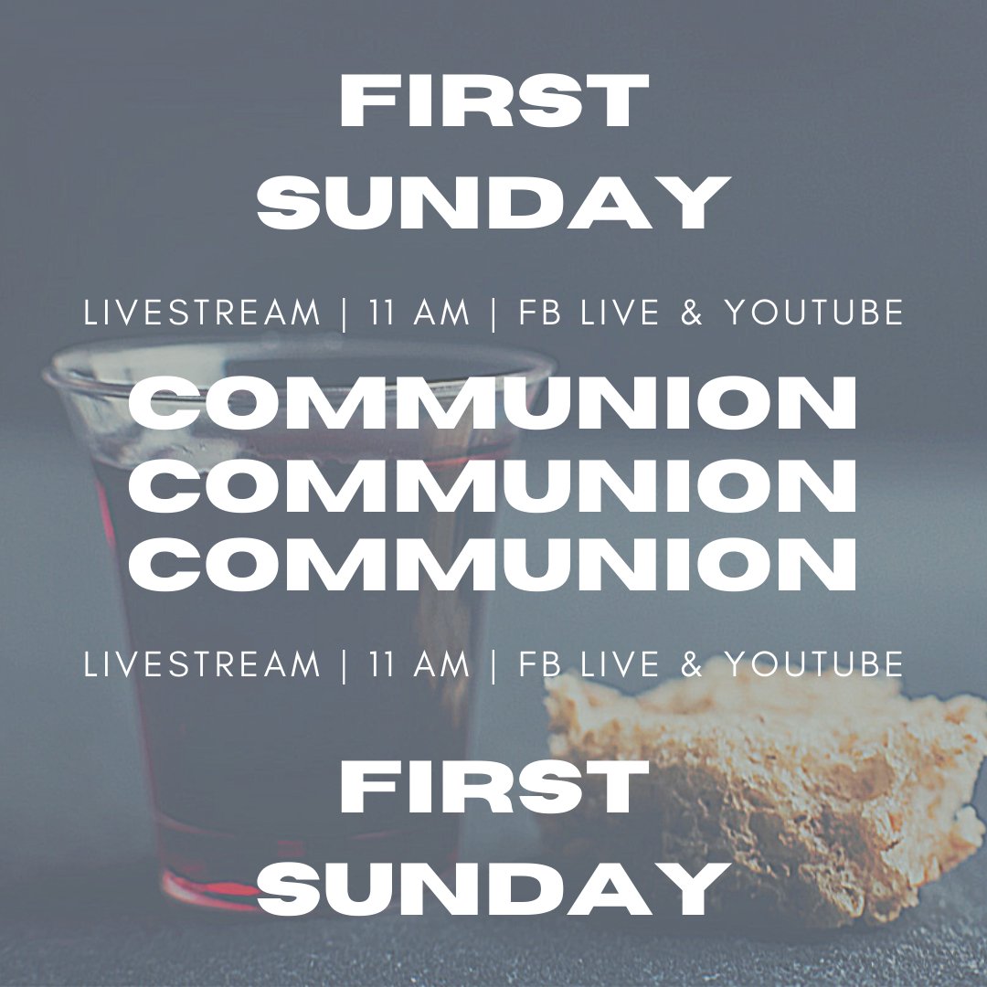 CCMMarietta's tweet photo. Join us for our online service tomorrow at 11 AM as we take communion. Prepare your bread and juice at home as we remember the ultimate sacrifice made so that we might have life! #2020Reach #FirstSunday #CCM2020 https://t.co/StRkG734bV