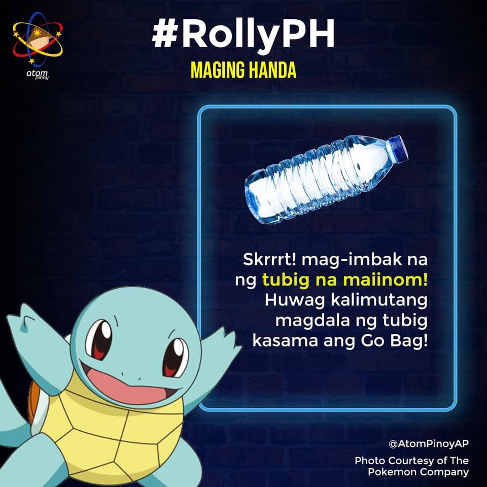 AtomPinoyAP's tweet photo. Skrrrrrrrttt! (It's not Mimiyuuuh!) A wild Squirtle appeared! Squirtle wants to tell you that you should be storing drinking water now!
Mga ka-Atom, pakinggan natin ang payo ni Squirtle!
#RollyPH
#MagingHanda https://t.co/6ca3xwTrNV