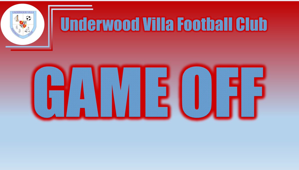 Underwood vs Teversal off due to waterlogged pitch