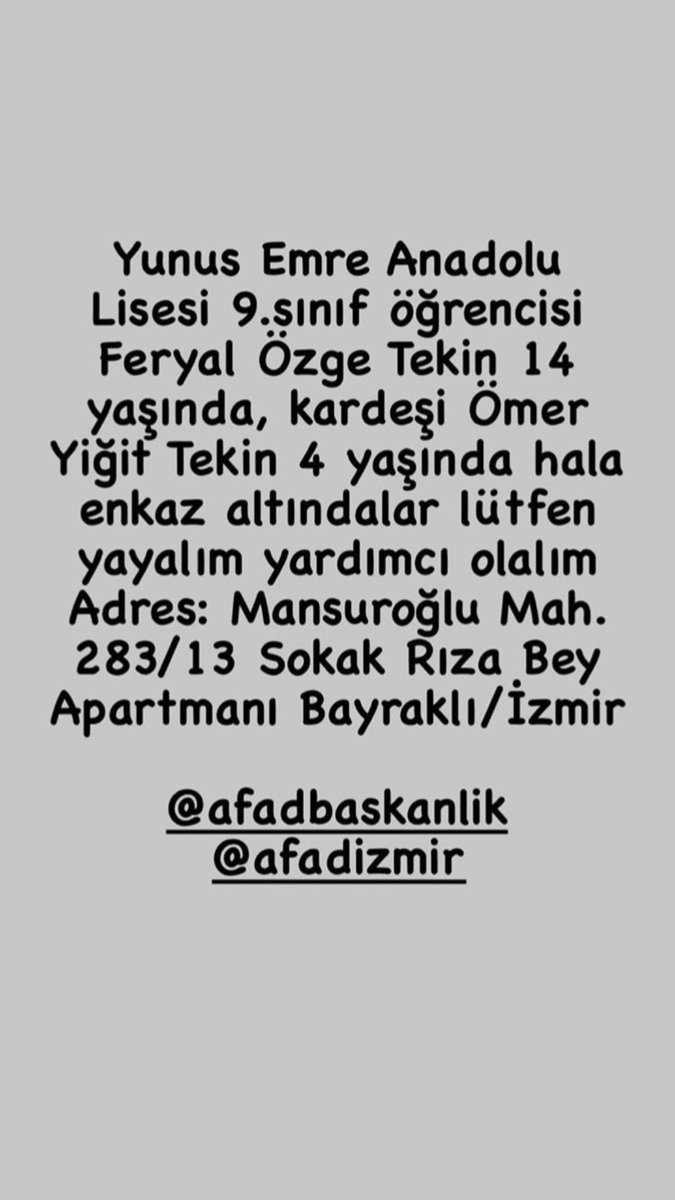 mezun olduğum lise dünden beri uğraşıyoruz ona ulaşabilmek için lütfen paylaşın #DEPREMyaz2868egönder