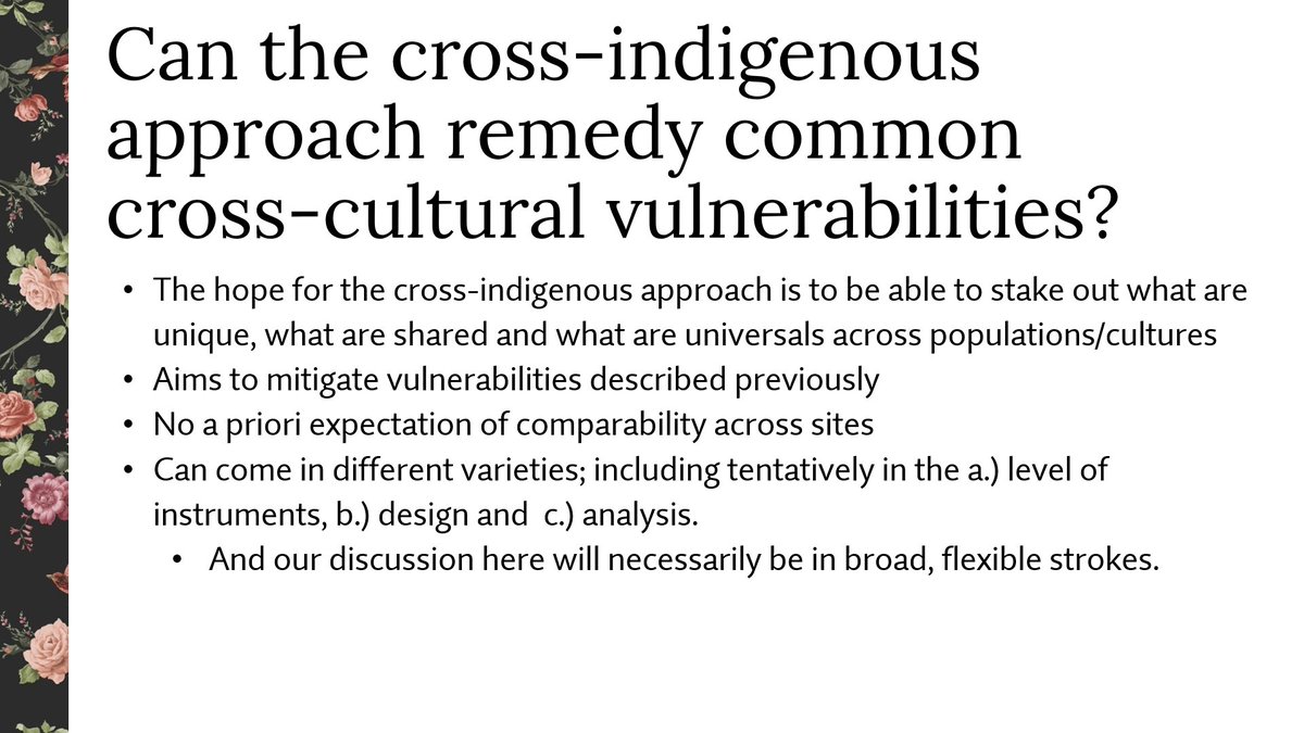 Can the cross-indigenous approach mitigate these vulnerabilities? Watch  as we sketch out various pathways and possibilities! Including in the development of instruments, data gathering, analysis and general principles (15/15)