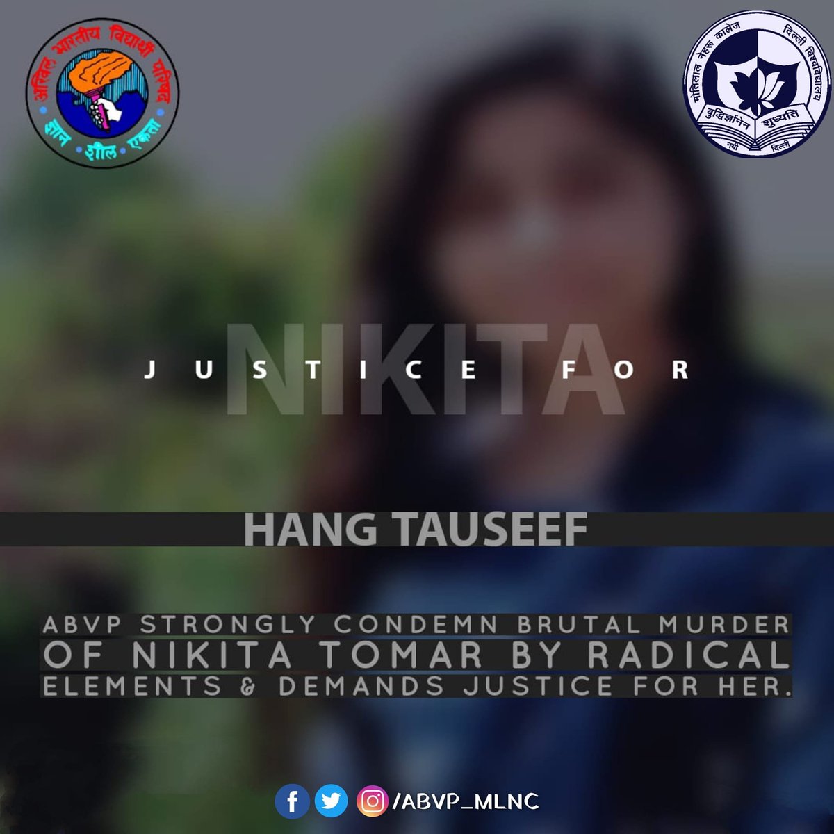 Abvp_mlnc's tweet photo. ABVP Motilal Nehru College Morning demands justice for Nikita.
We want capital punishment for the culprits of Nikita murder case.

#nikita #nikitamurdercase #lovejihad #hangtheculprits #nikitatomar #abvp #abvpmlnc https://t.co/LjshWbxVLi