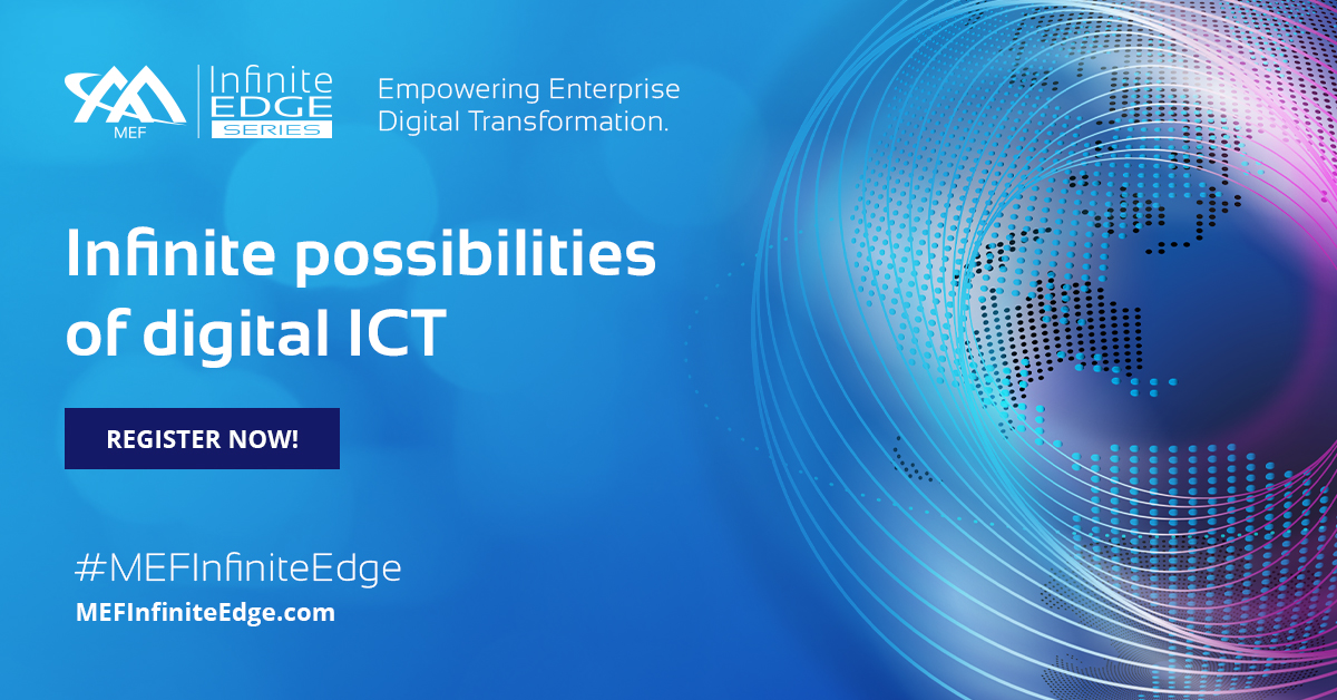 MEF_Forum's tweet image. Delivering valuable insights on the infinite possibilities of the digital world across the network core, the cloud &amp;amp; the edge, MEF Infinite Edge is a one-of-a-kind series.

Register: hubs.li/H0y_s0F0

#MEFInfiniteEdge #EnterpriseICT #EdgeView #DigitalEnvironment