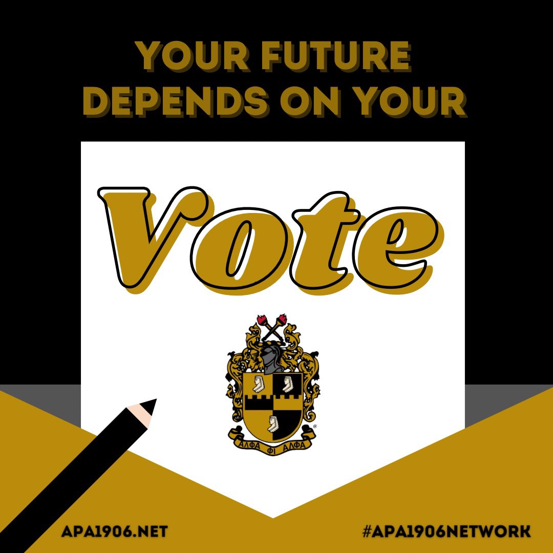 apa1906NETwork's tweet photo. Your vote is your voice! Vote like your future depends on it, because it does.

#AlphaPhiAlpha #APA1906Network #ForThe7Jewels #AVotelessPeopleIsAHopelessPeople https://t.co/AnT4aahEt6