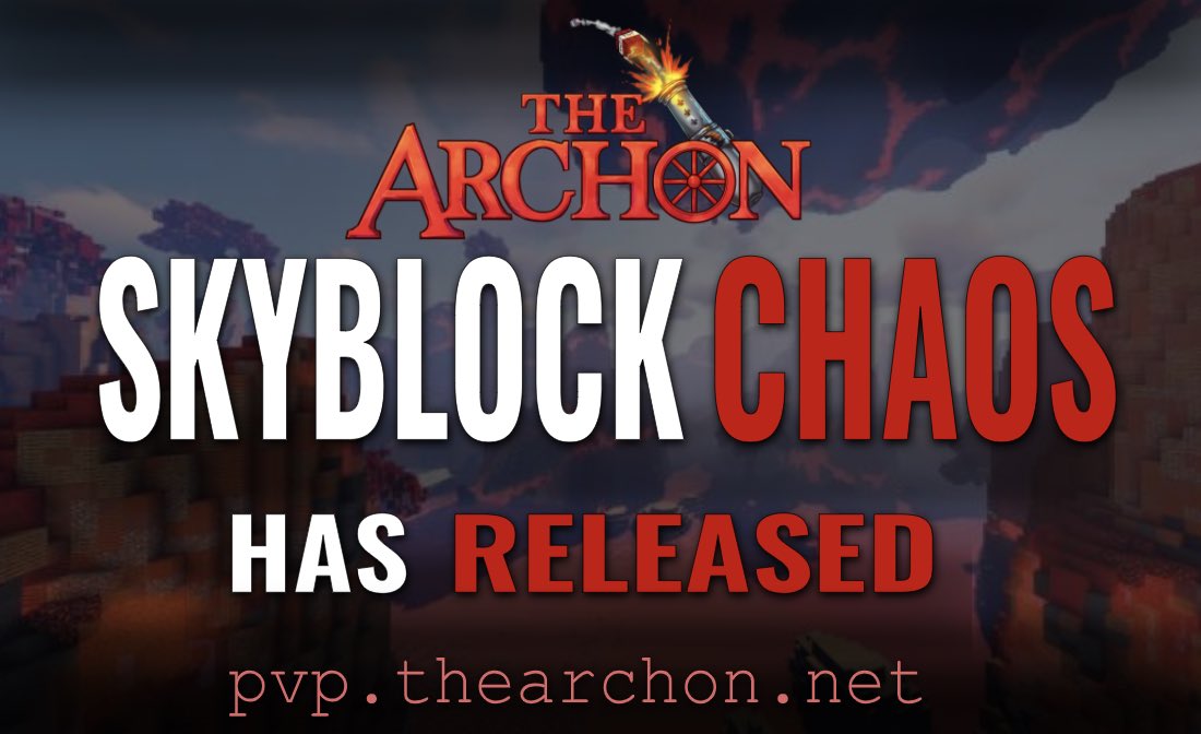 TheArchon's tweet image. Skyblock Chaos' newest season has begun! 🥳

Join today at pvp.thearchon.net ⬅️

🔗thearchon.net/chaos
🔗discord.gg/thearchon