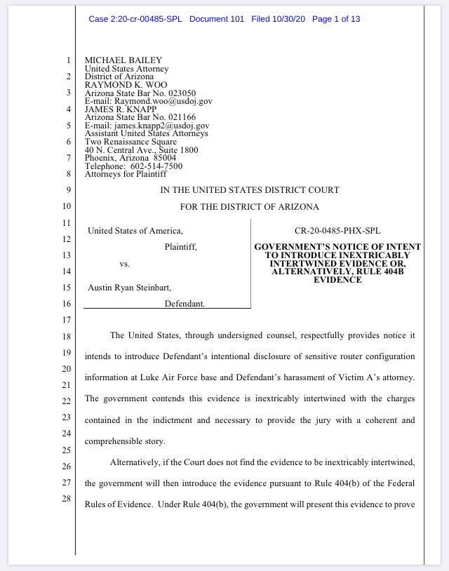 SCPatriotSC's tweet image. As Austin Steinbart&apos;s case gets closer to trial date (Nov 16) new documents are filed. One of the latest introduces inextricably intertwined evidence; i.e. Century Link&apos;s concern over Austin disclosing the router configuration for Luke AFB, potentially allowing access to...