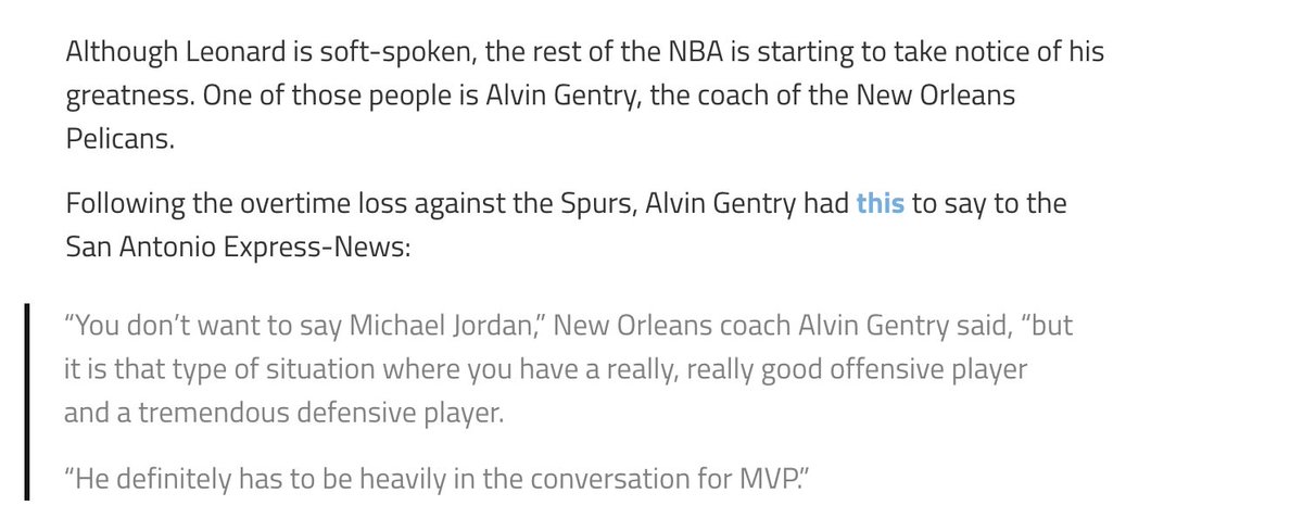 Went to the Pelicans and smacked AD and Cousins ( twin towers) on the 1st night of back to back games ( yes, back to back) with 31 points + 6 assists + 3 steals + clutch plays to win that game. After that game, Alvin Gentry Compared Kawhi Leonard to Michael Jordan.