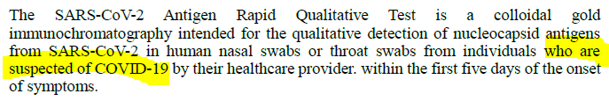 Second point. It is not for use for people without symptoms.