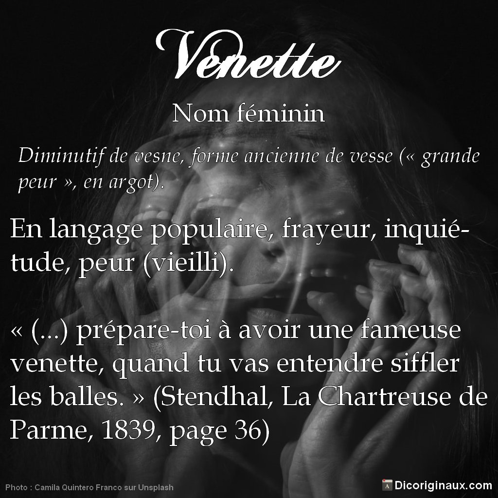 dicoriginaux's tweet photo. Venette : en langage populaire, frayeur, inquiétude, peur (vieilli).

En savoir plus : https://t.co/iQF6rMD1fj

#1jour1mot #1Mot1Tweet #1image1mot #languefrançaise #vocabulaire #halloween https://t.co/s0JX3sDss3