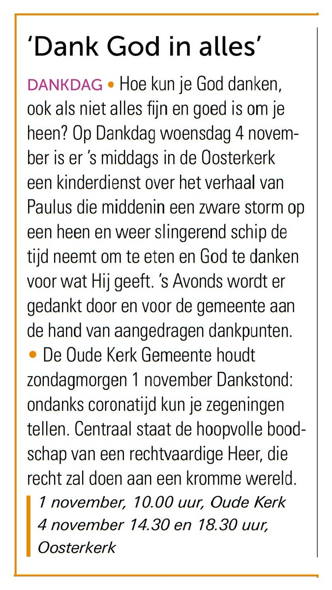 De Oude Kerk Gemeente in #Zoetermeer houdt morgenochtend, zondag 1 november 2020, om 10.00 uur #Dankstond. Op #Dankdag op woensdag 4 november 2020 is er 's middags om 14.30 uur in de #Oosterkerk een kinderdienst en 's avonds om 18.30 uur een dankdienst.