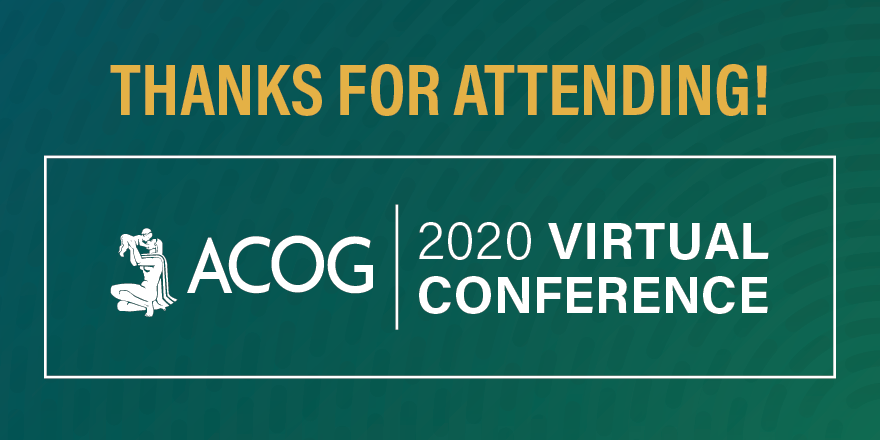 Thanks for joining us at #ACOGVirtual20 Conference! As a conference attendee, you have access to all on-demand content until December 1. Weren't able to attend live? You can still register to access on-demand content and engage on your own schedule: acogvirtual2020.onlineevent.com/registration