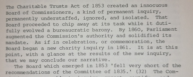 Whatever the true reason, the permanent Charity Commission was established in 1853.Tho as many have noted, it was not especially powerful or impressive at first. 22/