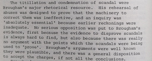 Brougham was canny in his rhetorical tactics- amplifying a small number of charity scandals in order to make the case for his Commission.Which obviously has no modern relevance. Nope, none at all that I can see... 16/