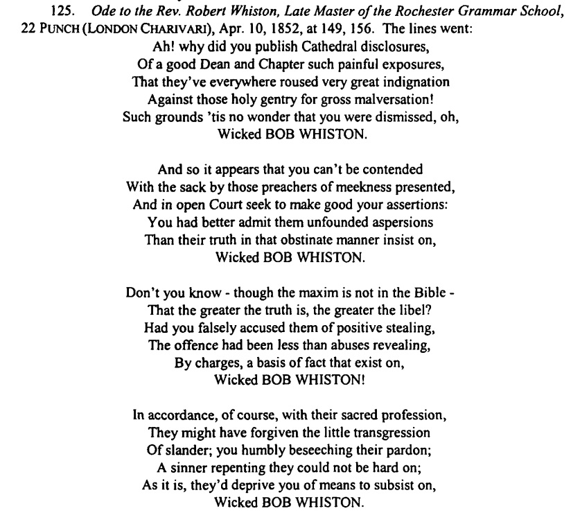 His battle with Rochester Cathedral and the Church was even immortalised in a Poem in Punch. (He was also the inspiration for the title character in Trollope’s first Barchester novel, “The Warden”). 21/