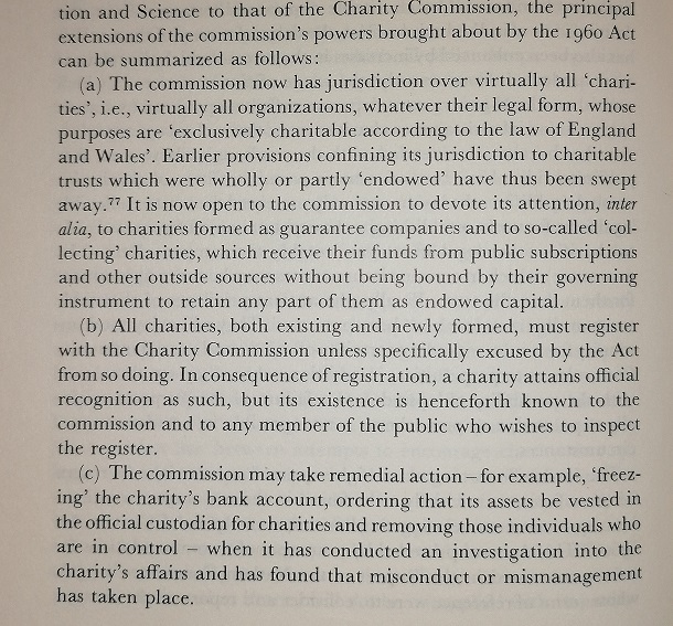 This didn’t happen immediately, but the Charities Act 1960 saw major changes.Most notably bringing non-endowed charities under the Commission’s purview for the first time. 27/