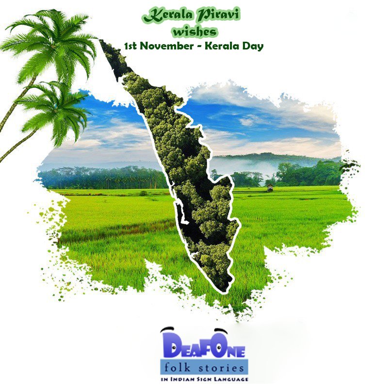 deafoneisl's tweet photo. Happy Kerala Piravi (കേരള പിറവി ആശംസകൾ) 🌴 to each and every member of the state because without the support of people it wouldn’t have been possible to maintain the dignity , heritage and culture of the state.

#StaySafe #StayHealthy #StayHome https://t.co/A6XQg490g1
