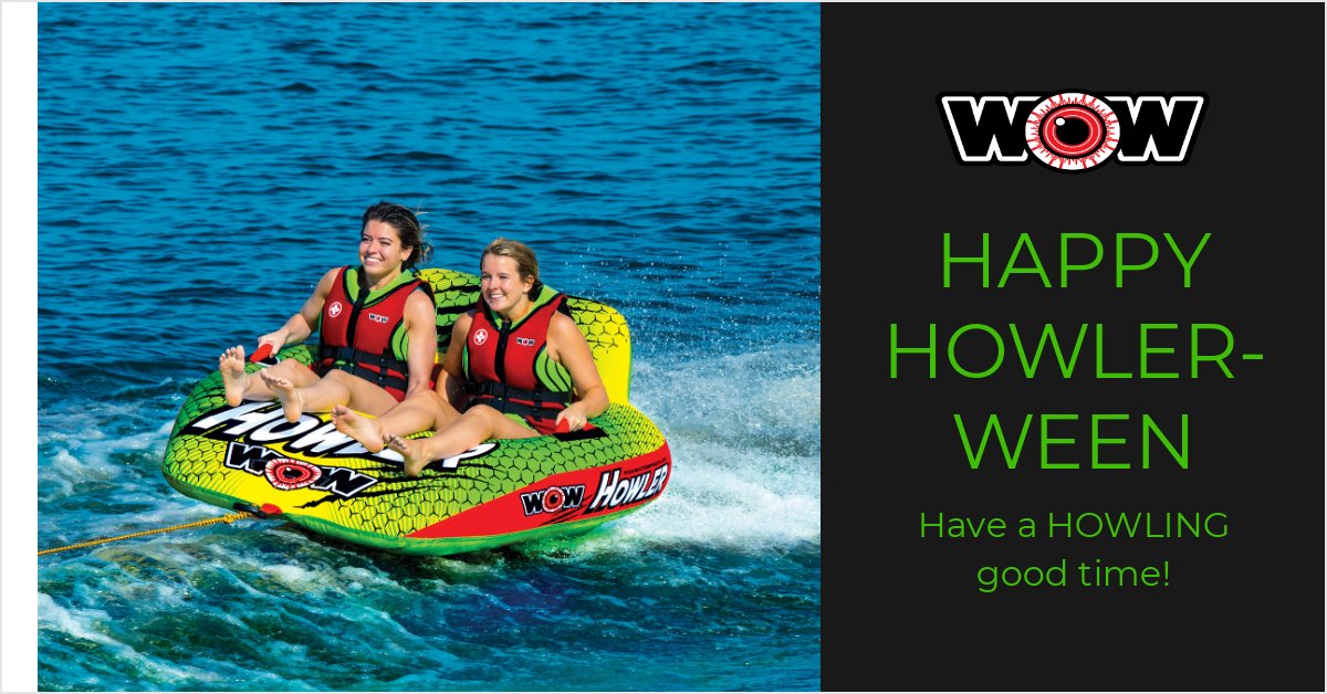 HAPPY HOWLER-WEEN👻 - mailchi.mp/wowwatersports…