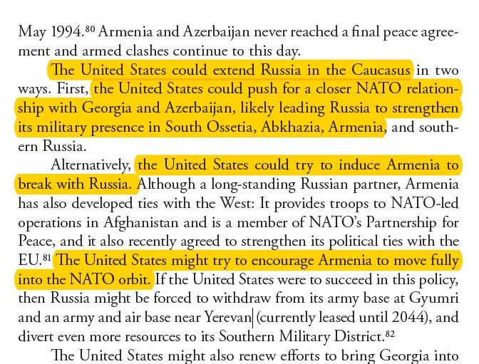 The other strategic goal in this conflict, as outlined by the RAND Corporation, is to put pressure on Russia and eventually force Armenia to allow NATO bases in its territory. This would fulfill 2 goals: completing the encirclement of Russia and Iran by NATO.