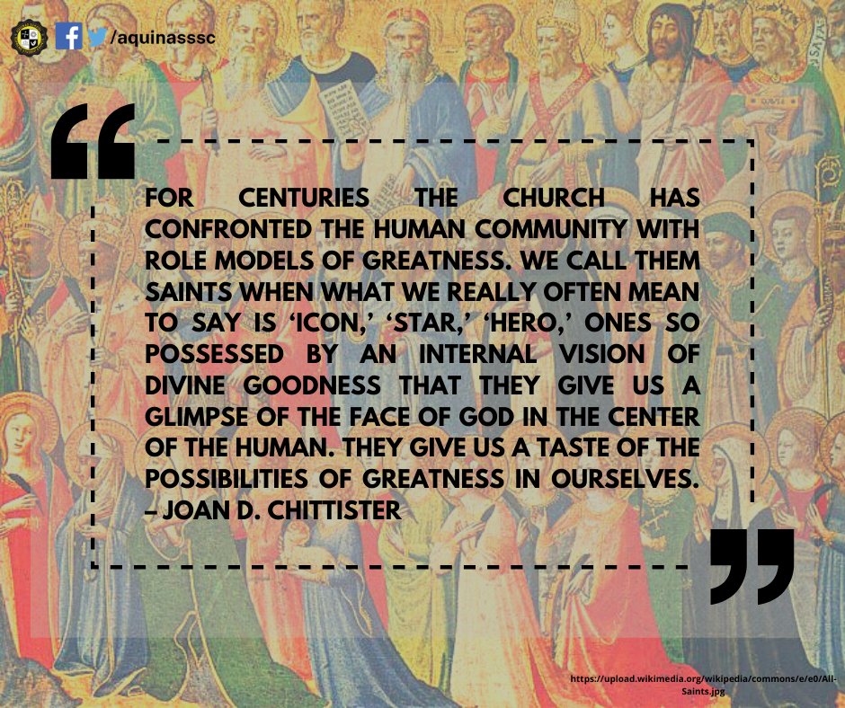 aquinasssc's tweet photo. Today we celebrate All Saints Day. Let us be one in remembering them and what they have done for our Church. The Saints have set an example for us to follow, they are there--

(1/2) https://t.co/JJFFvpblIq