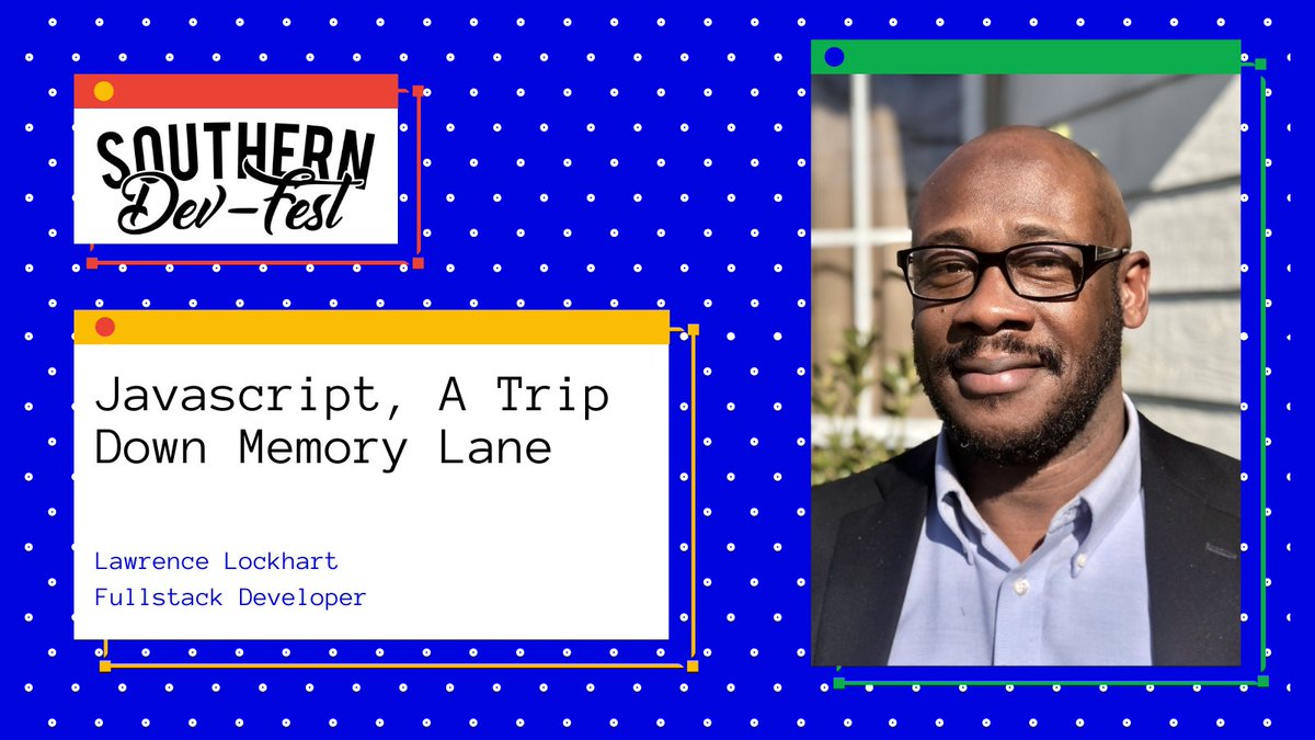 SouthernDevFest.com is proud to announce Lawrence Lockhart 
as a speaker at this year's virtual event!

Reserve your spot now at SouthernDevFest.com for the Nov. 7 event.

#DevFest #GDG #SouthernDevFest